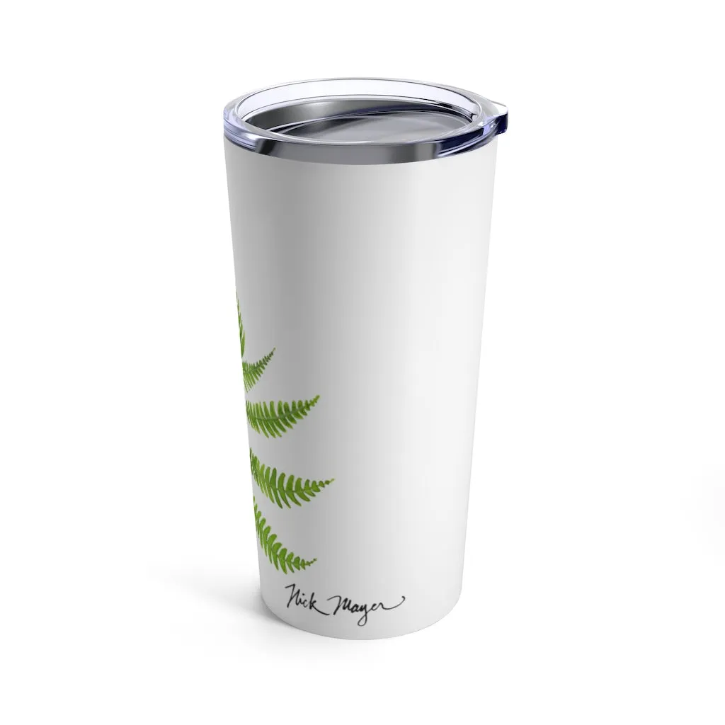 Painted Fern, 20 oz Steel Tumbler