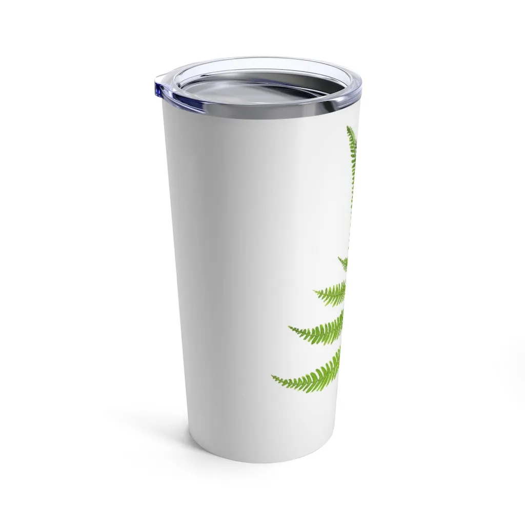 Painted Fern, 20 oz Steel Tumbler