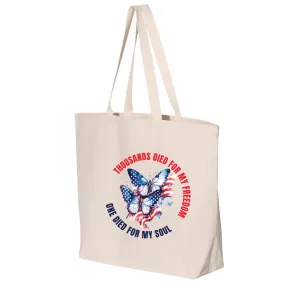 Thousands Died For My Freedom One Died For My Soul Butterfly Jumbo Tote Canvas Bag